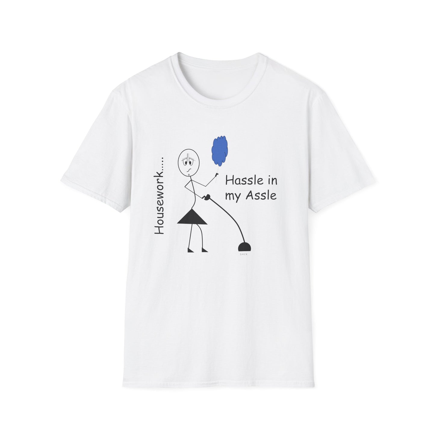 Housework - T-Shirt for Everyday Wear