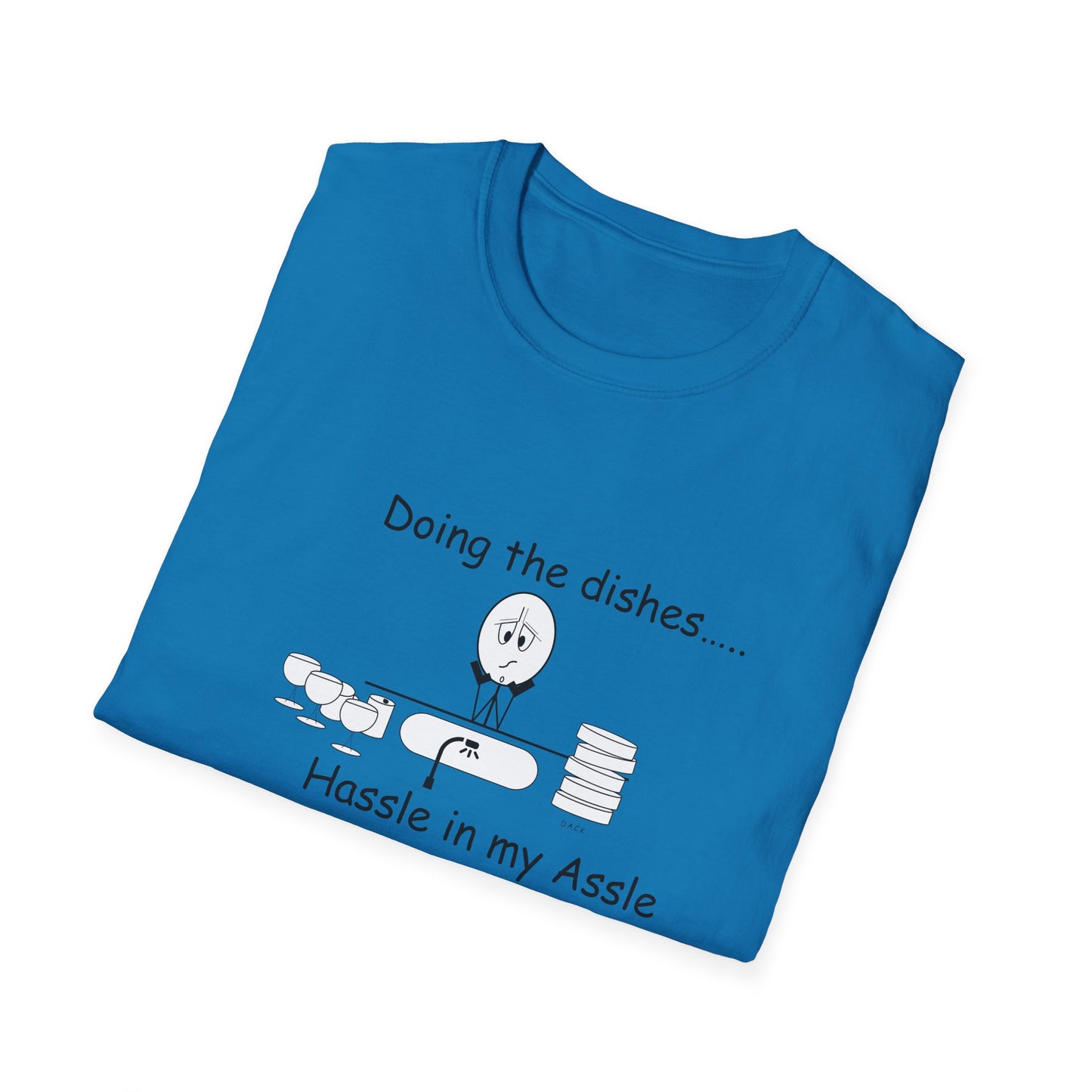 Doing the Dishes - T-Shirt for Everyday Wear