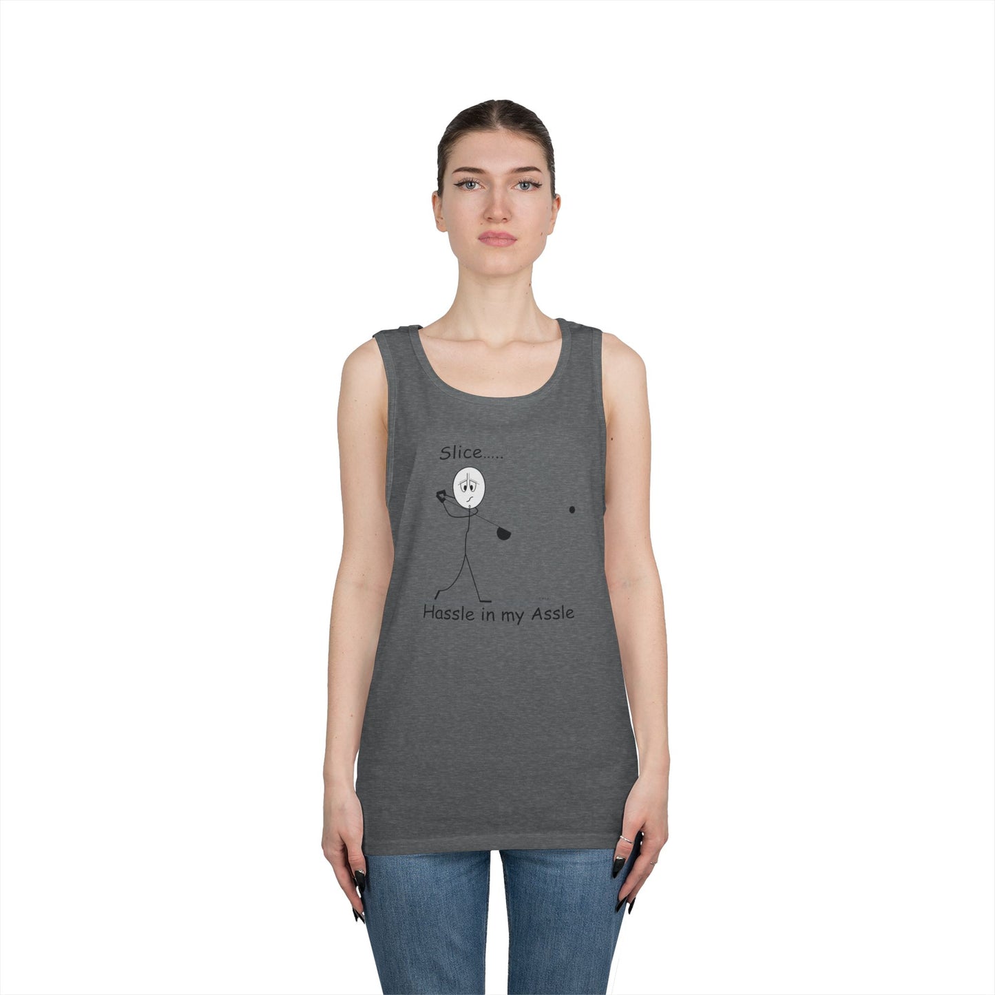 Slice - Hassle in my Assle - Unisex Tank Top
