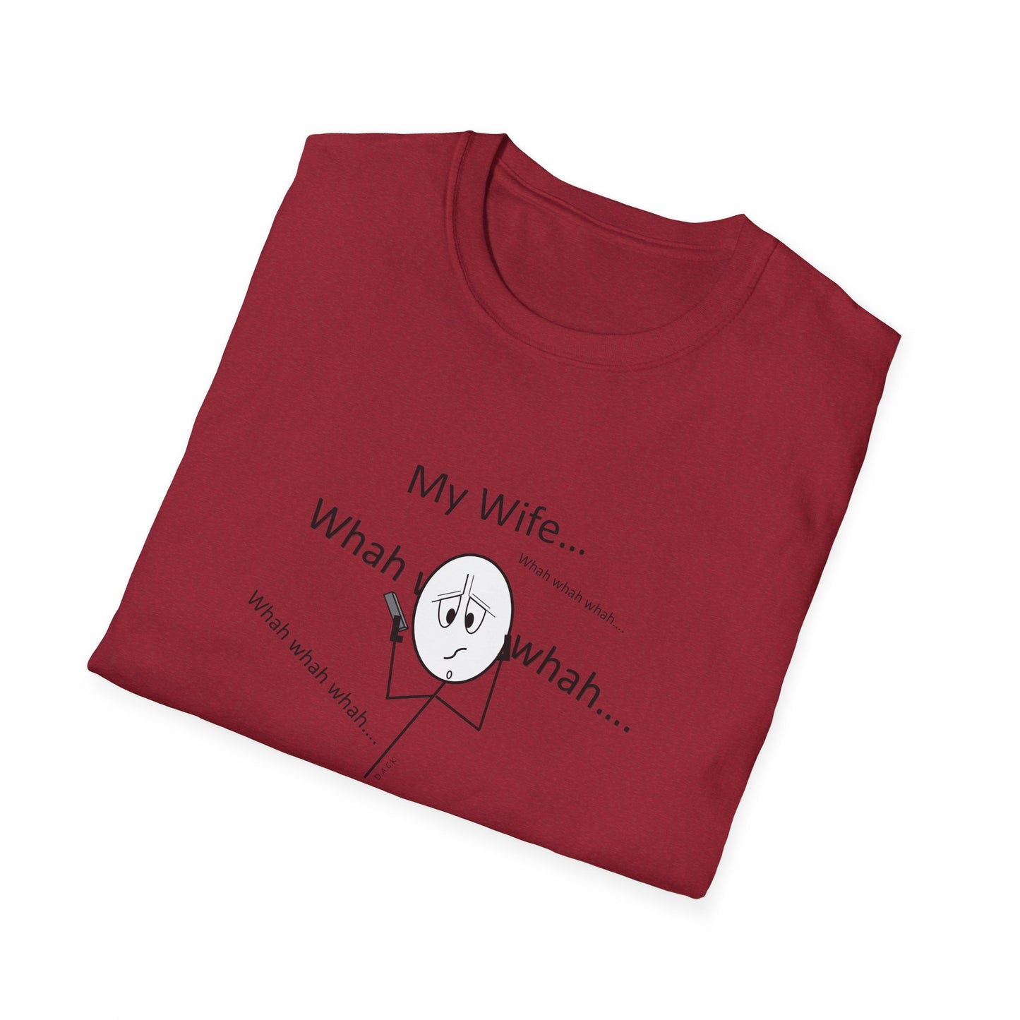 My Wife - T-Shirt for Everyday Wear