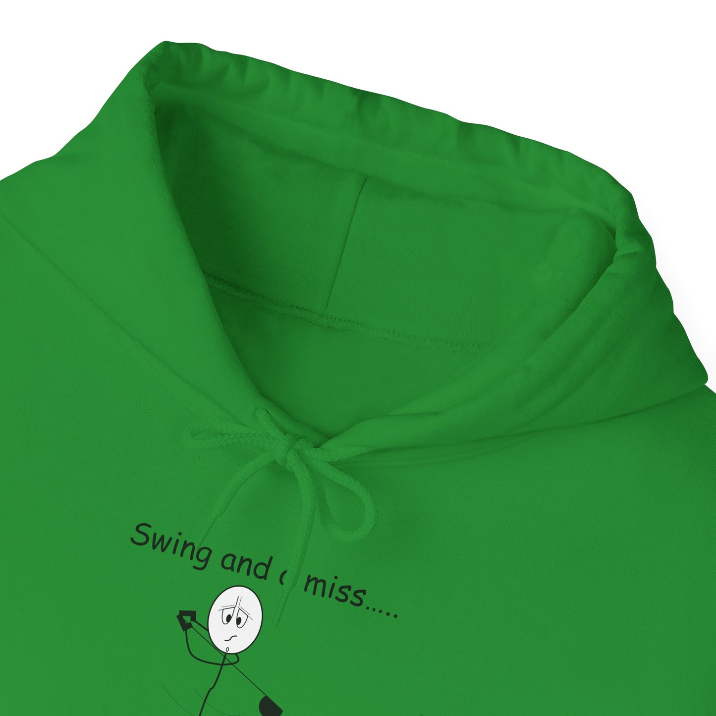 Swing and a Miss - Hassle in my Assle Hoodie