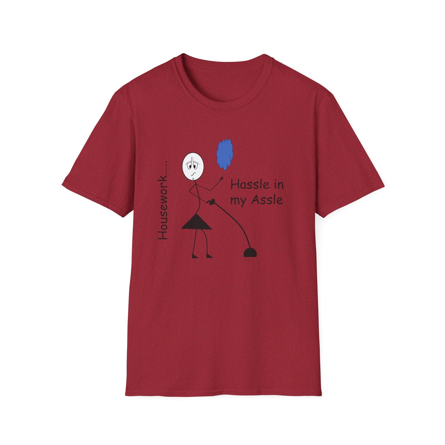Housework - T-Shirt for Everyday Wear