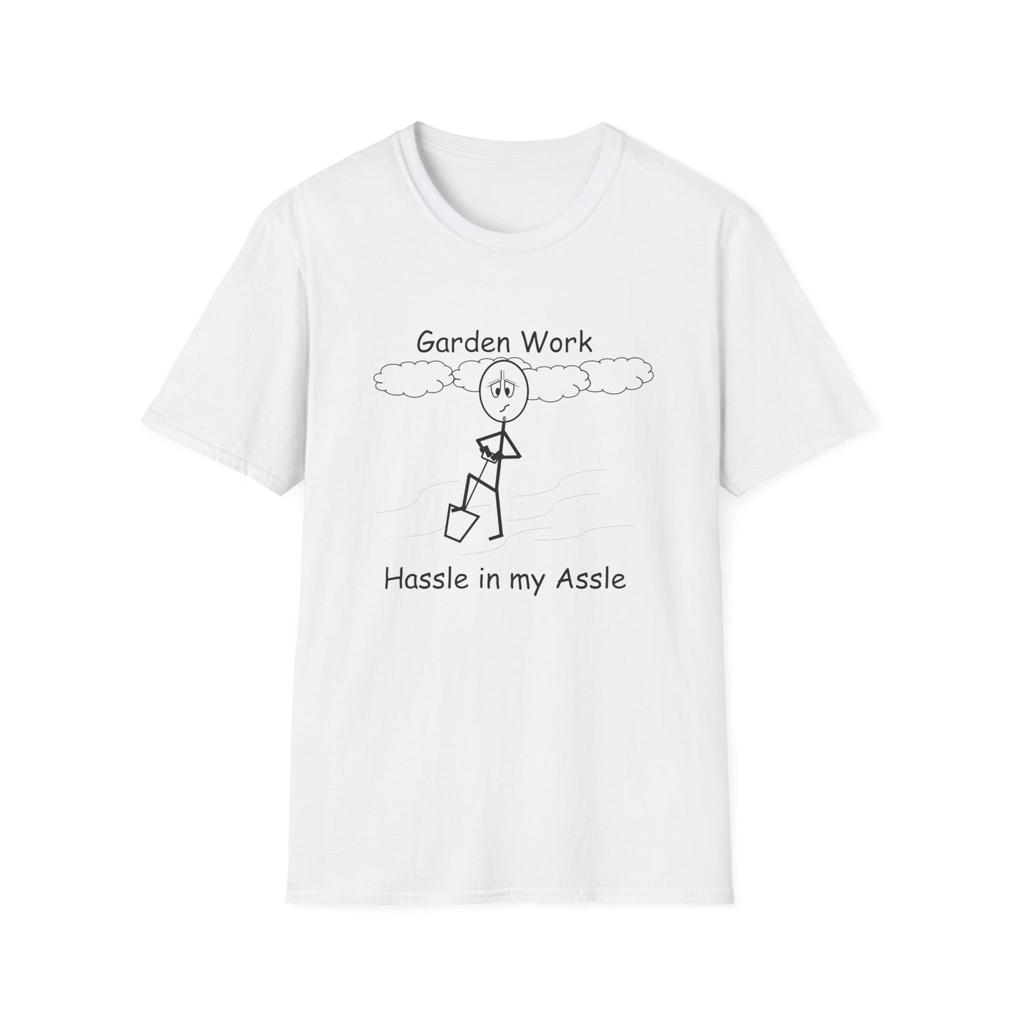 Garden Work - T-Shirt for Everyday Wear