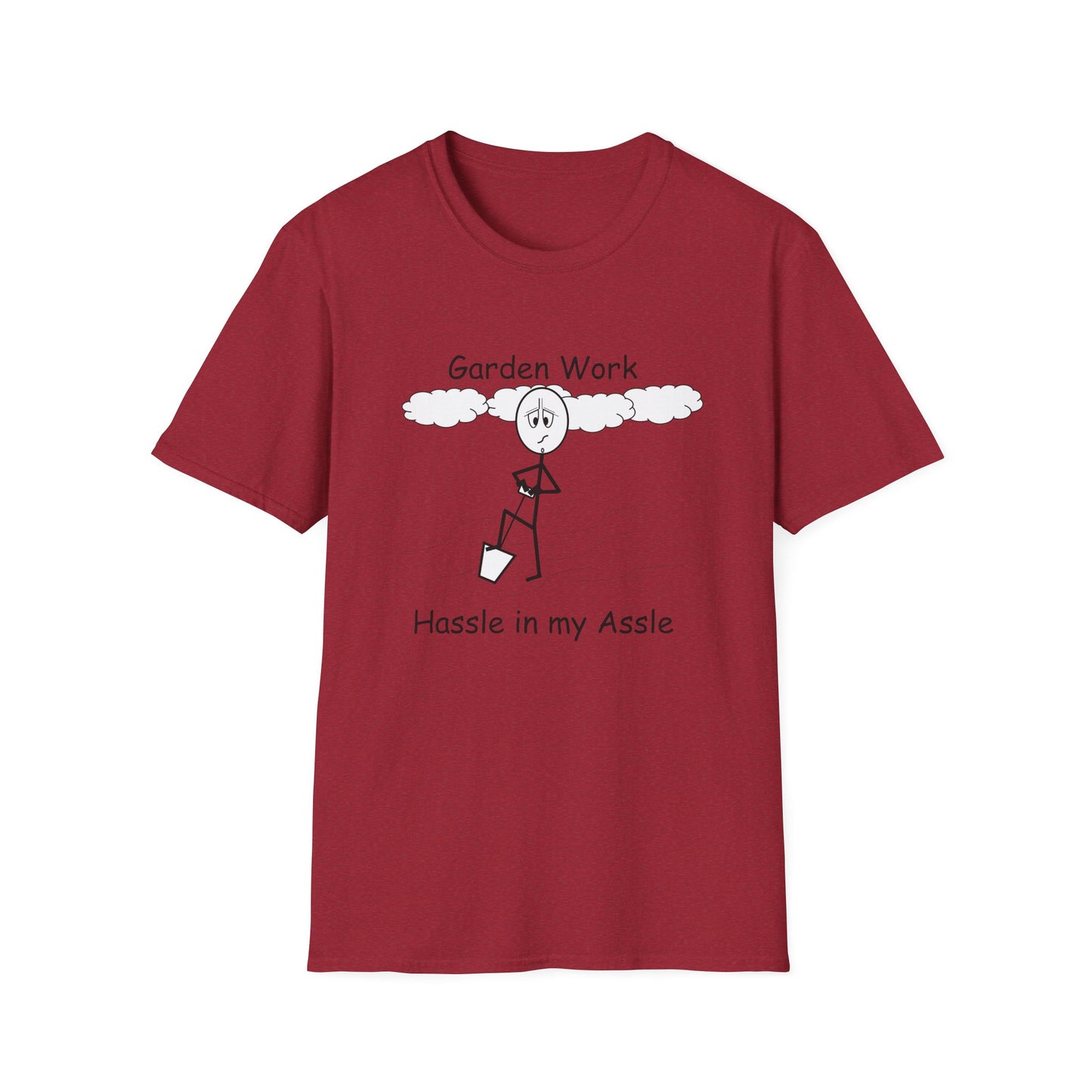 Garden Work - T-Shirt for Everyday Wear
