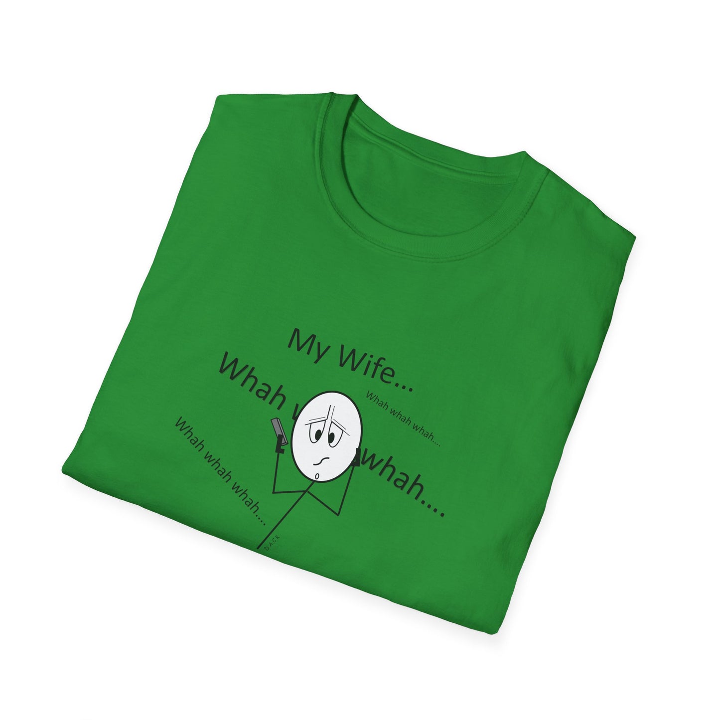 My Wife - T-Shirt for Everyday Wear