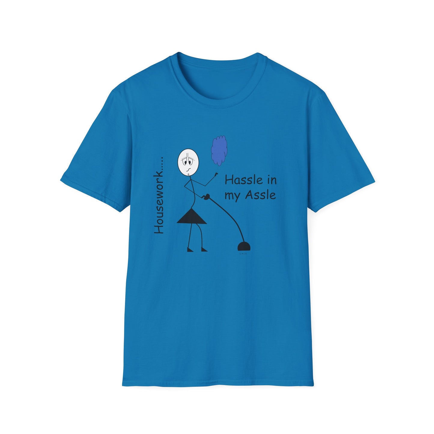 Housework - T-Shirt for Everyday Wear