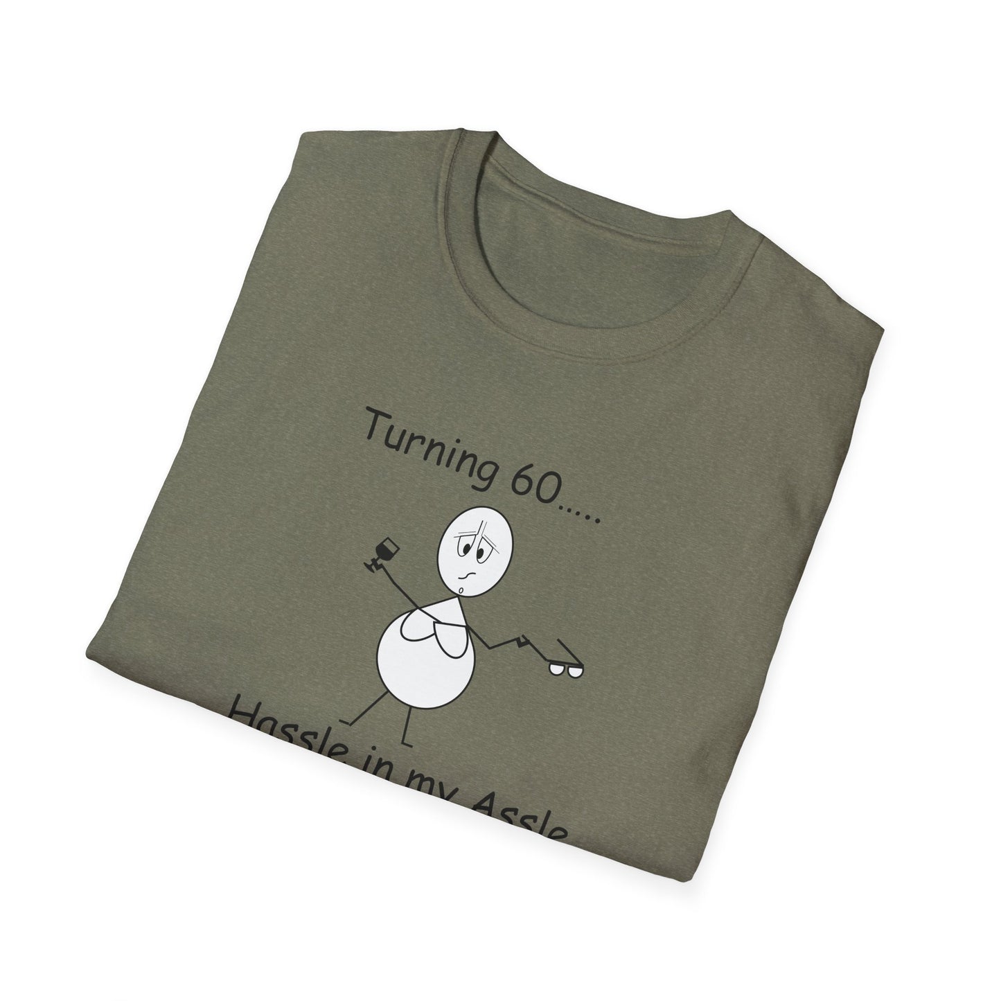 Turning 60 - T-Shirt for Everyday Wear