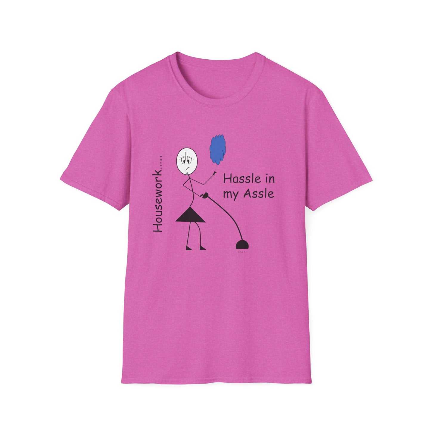 Housework - T-Shirt for Everyday Wear