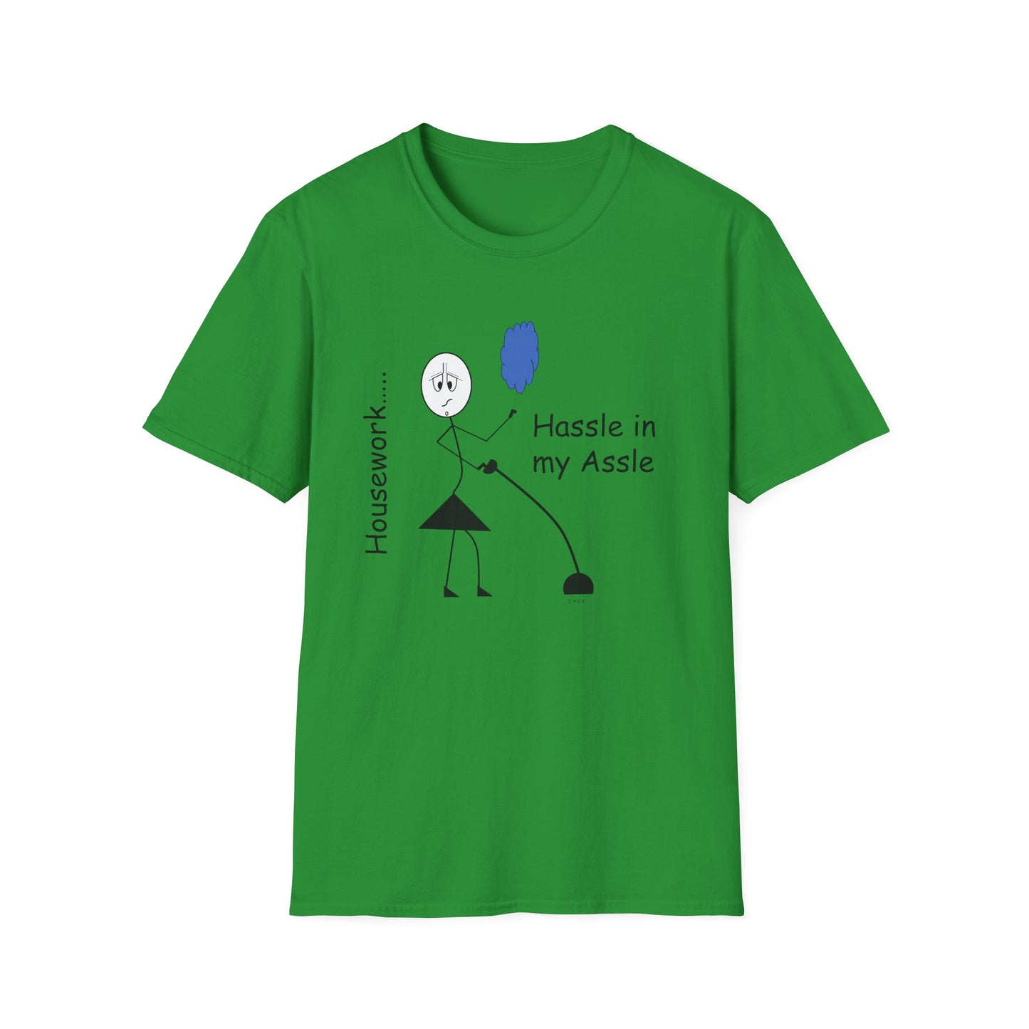 Housework - T-Shirt for Everyday Wear