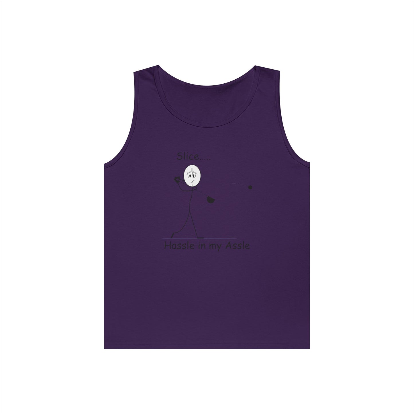 Slice - Hassle in my Assle - Unisex Tank Top