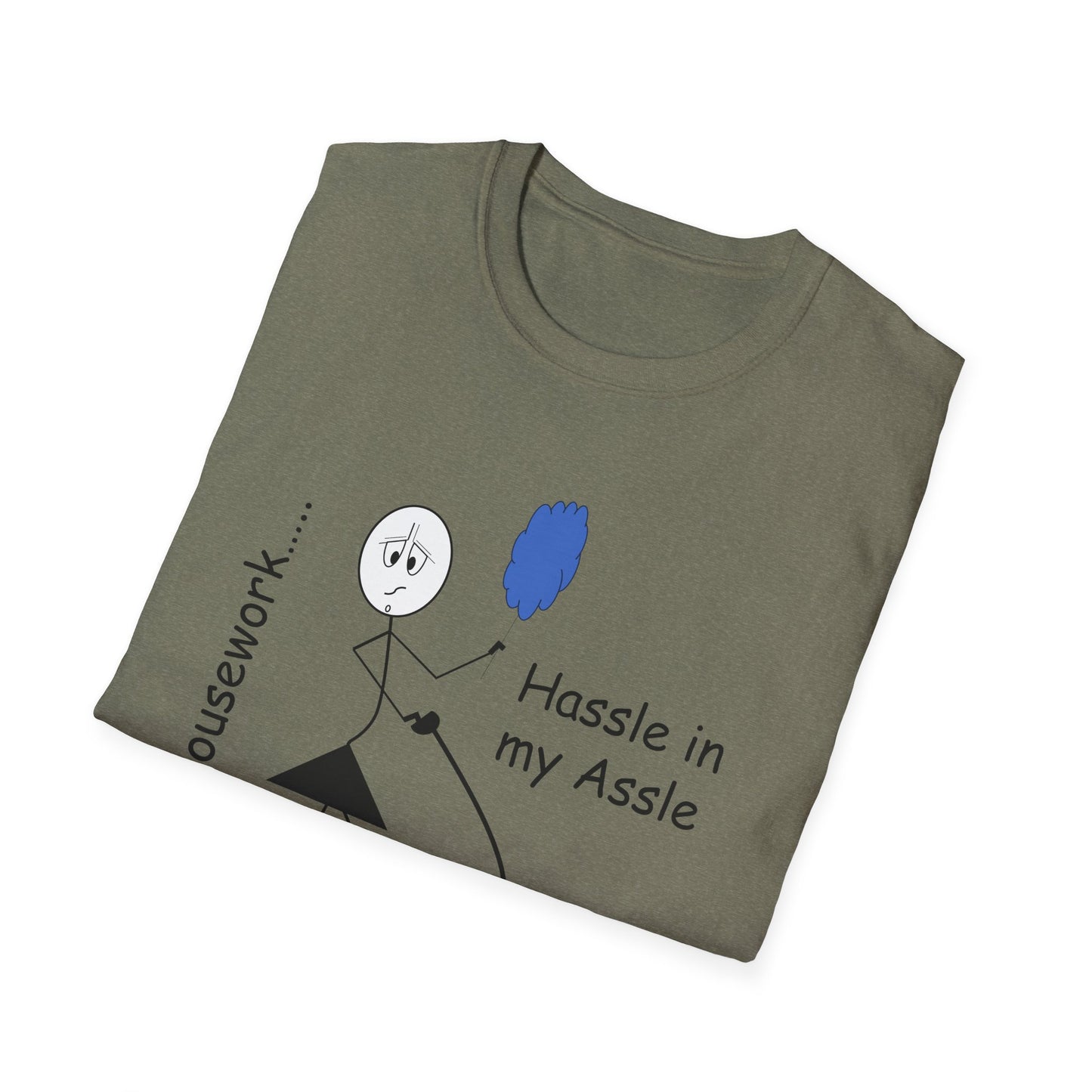 Housework - T-Shirt for Everyday Wear