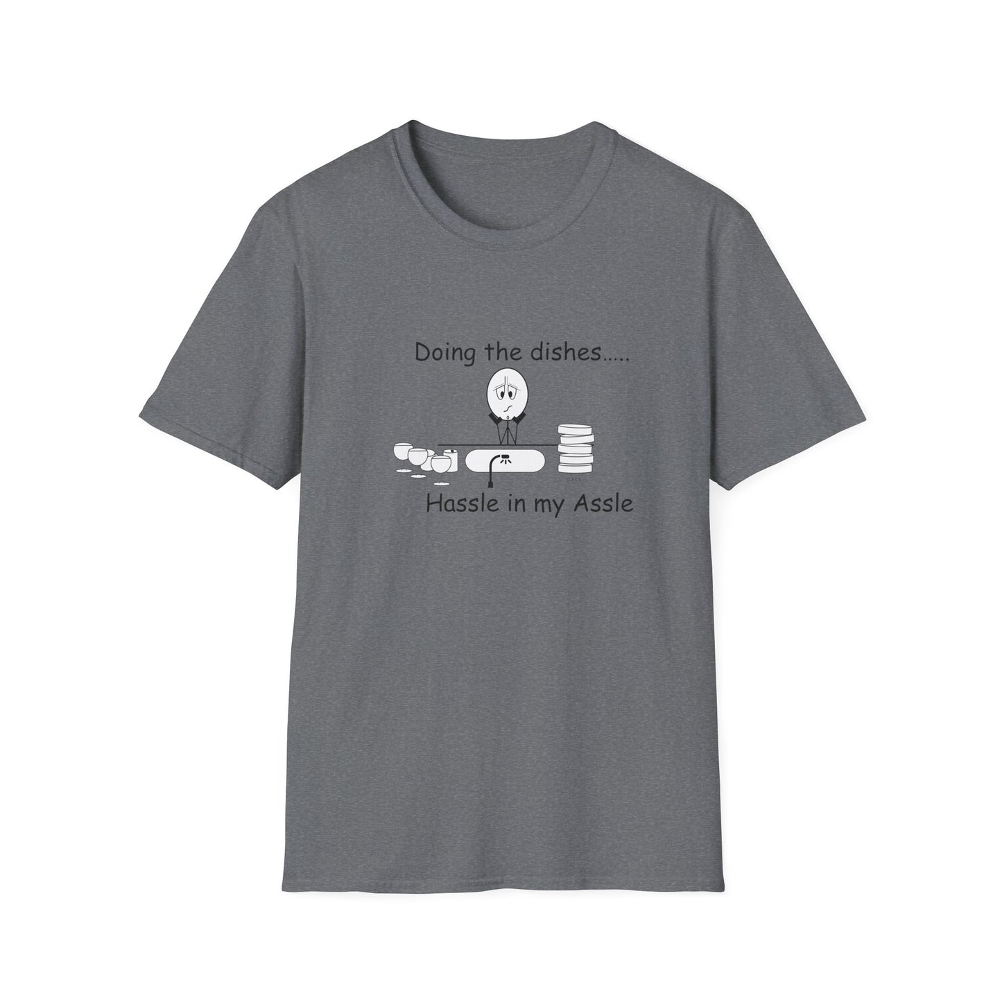 Doing the Dishes - T-Shirt for Everyday Wear