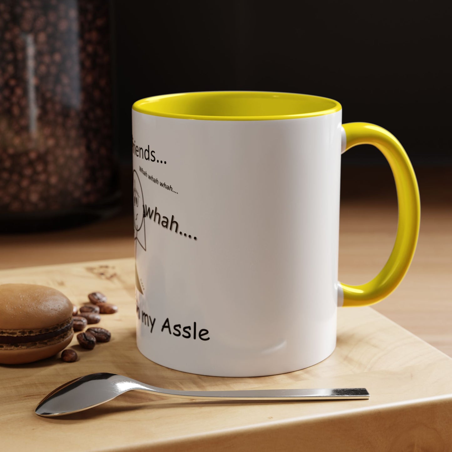 Boyfriends ... Hassle in my Assle! Mug