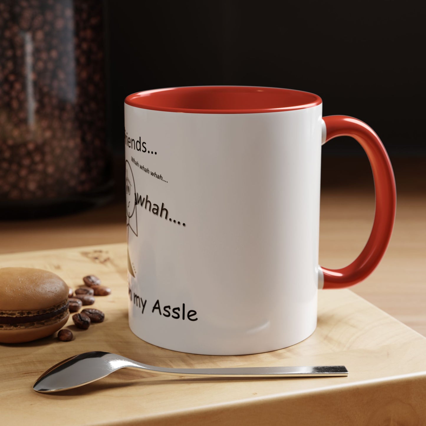 Boyfriends ... Hassle in my Assle! Mug