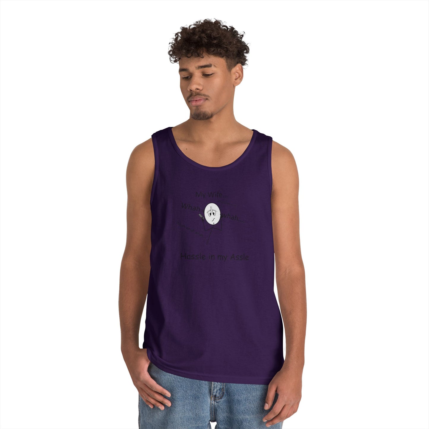 My Wife - Hassle in my Assle - Unisex Tank Top