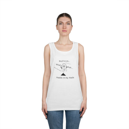 Boyfriends - Hassle in my Assle - Unisex Tank Top