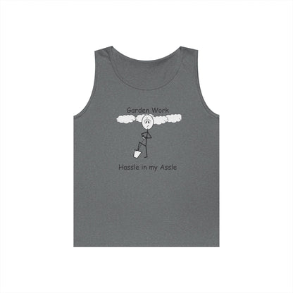 Yard Work - Hassle in my Assle - Unisex Tank Top