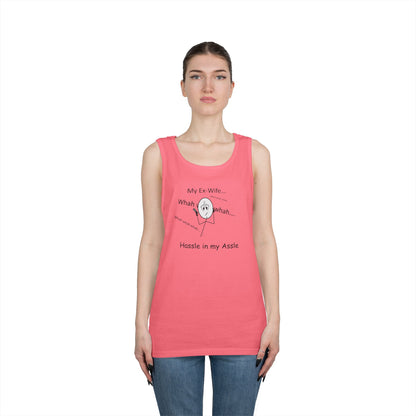 My Ex Wife - Hassle in my Assle - Unisex Tank Top