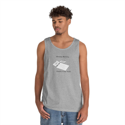 Monday Mornings - Hassle in my Assle - Unisex Tank Top