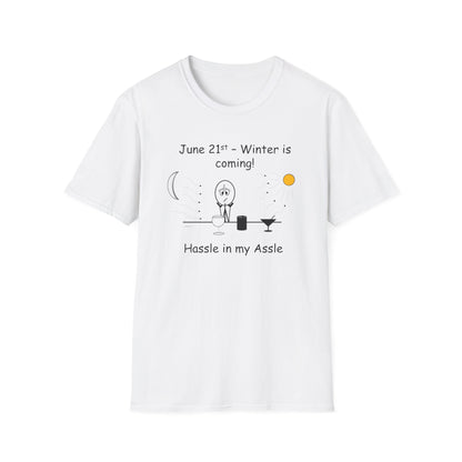 June 21st - Winter is Coming - T-Shirt for Everyday Wear