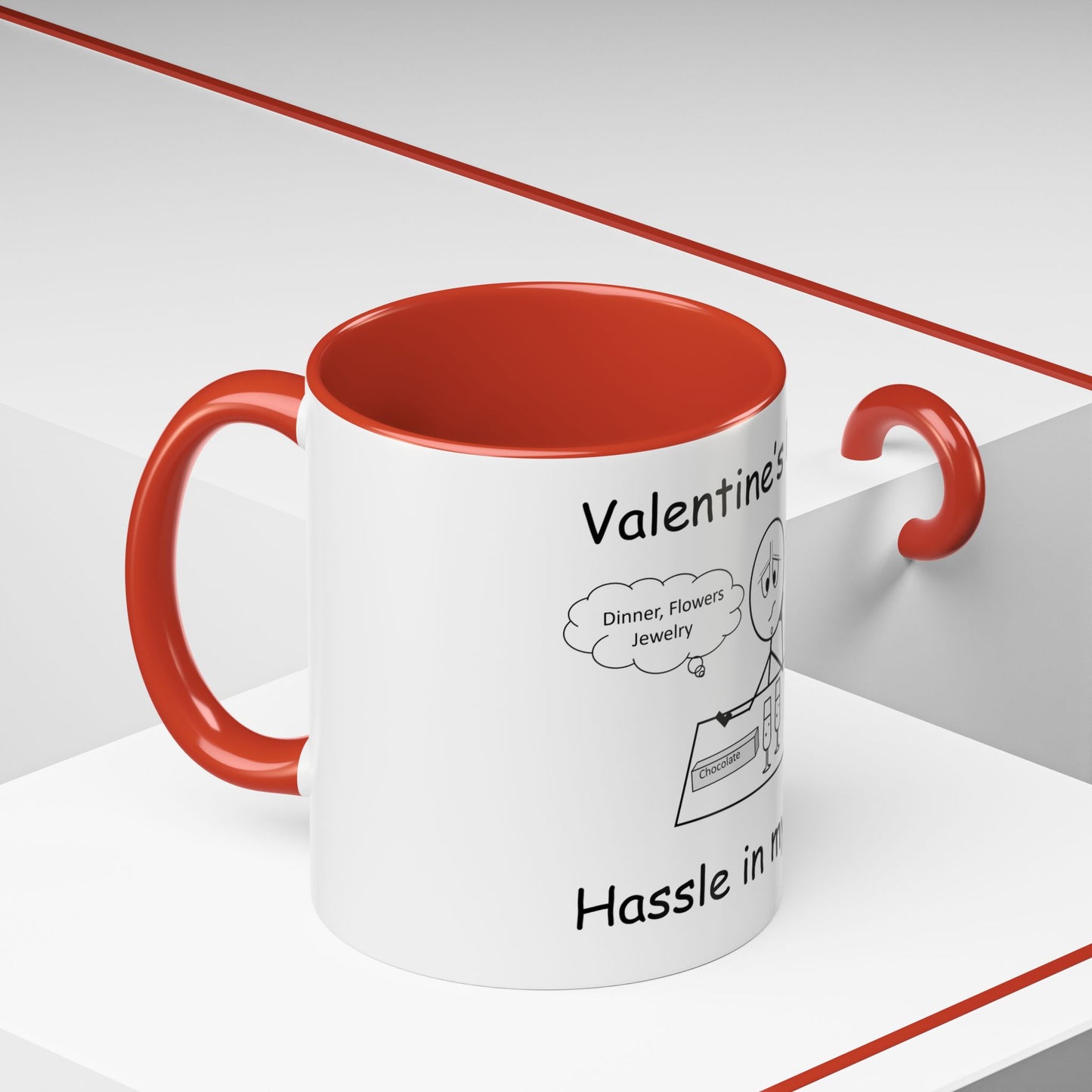 Valentine's Day ... Hassle in my Assle! Mug