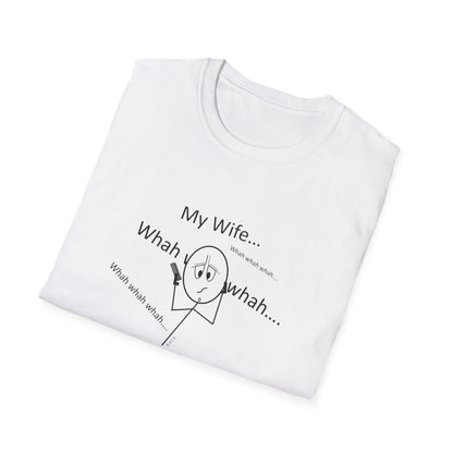 My Wife - T-Shirt for Everyday Wear