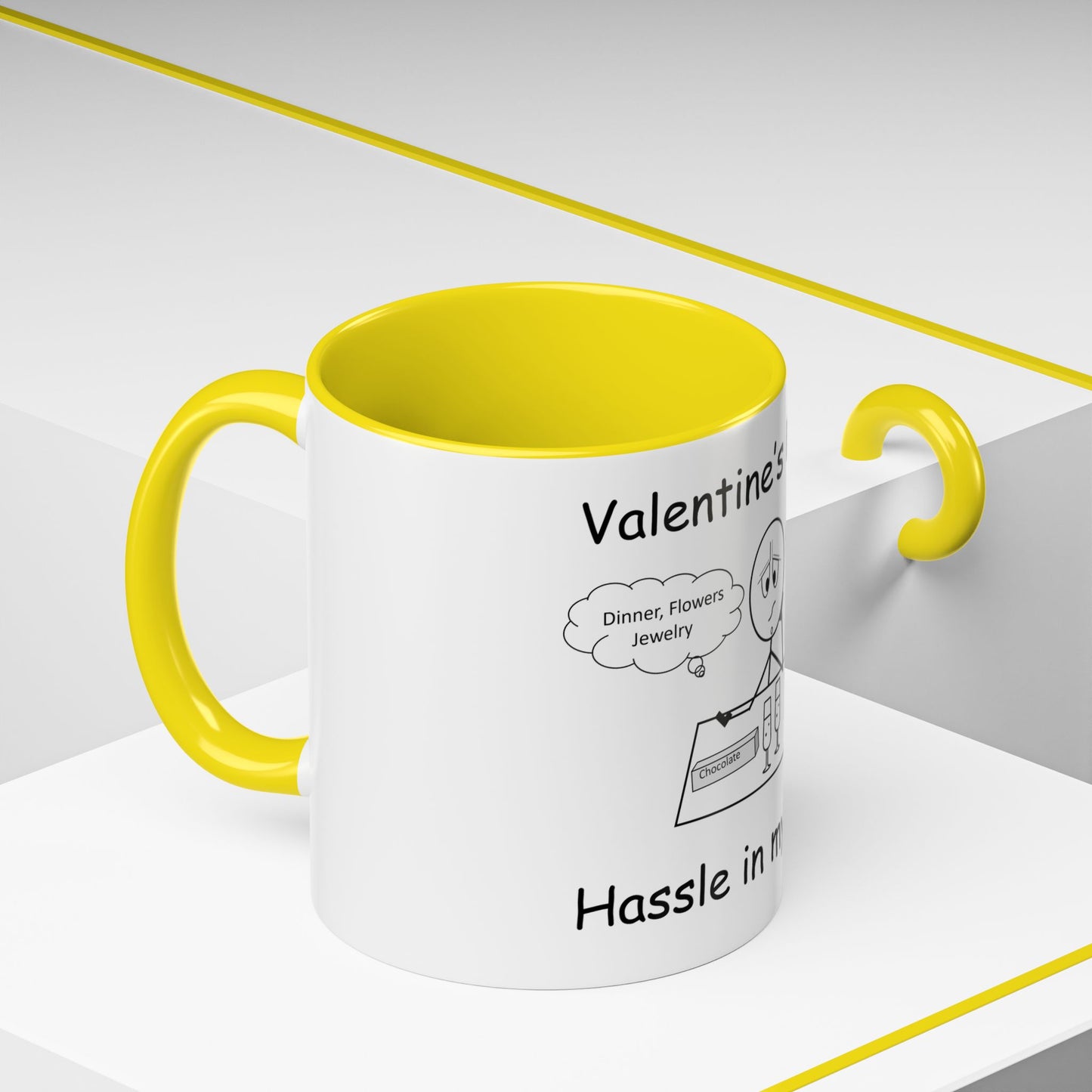 Valentine's Day ... Hassle in my Assle! Mug