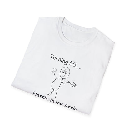 Turning 50 - T-Shirt for Everyday Wear