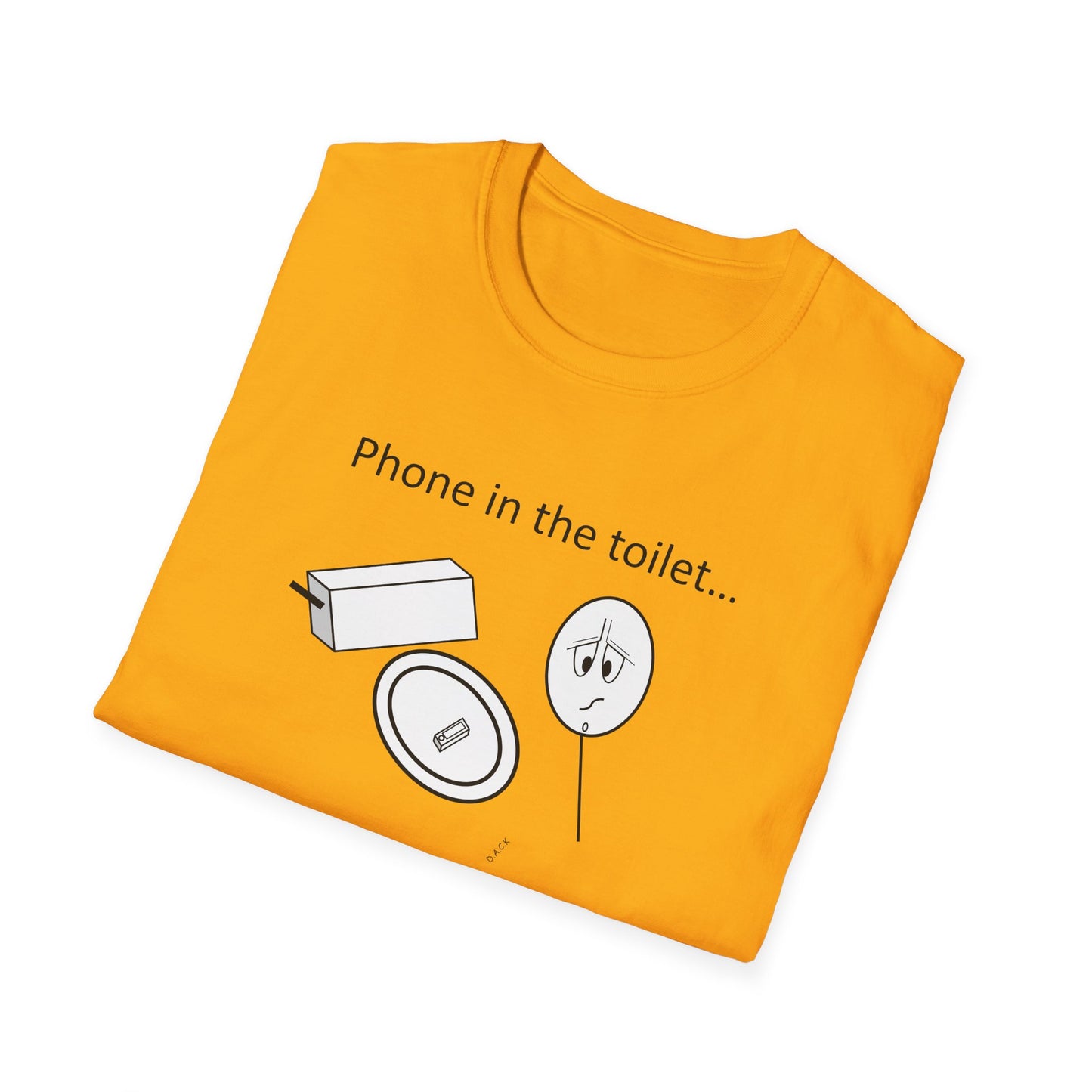 Phone in the toilet - T-Shirt for Everyday Wear