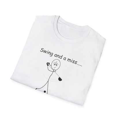 Swing and a miss - T-Shirt for Everyday Wear