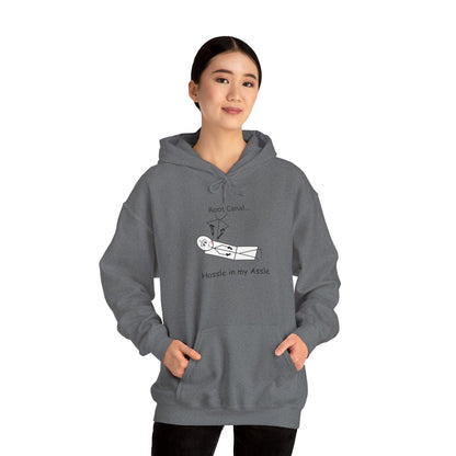 Root Canal - Hassle in my Assle Hoodie