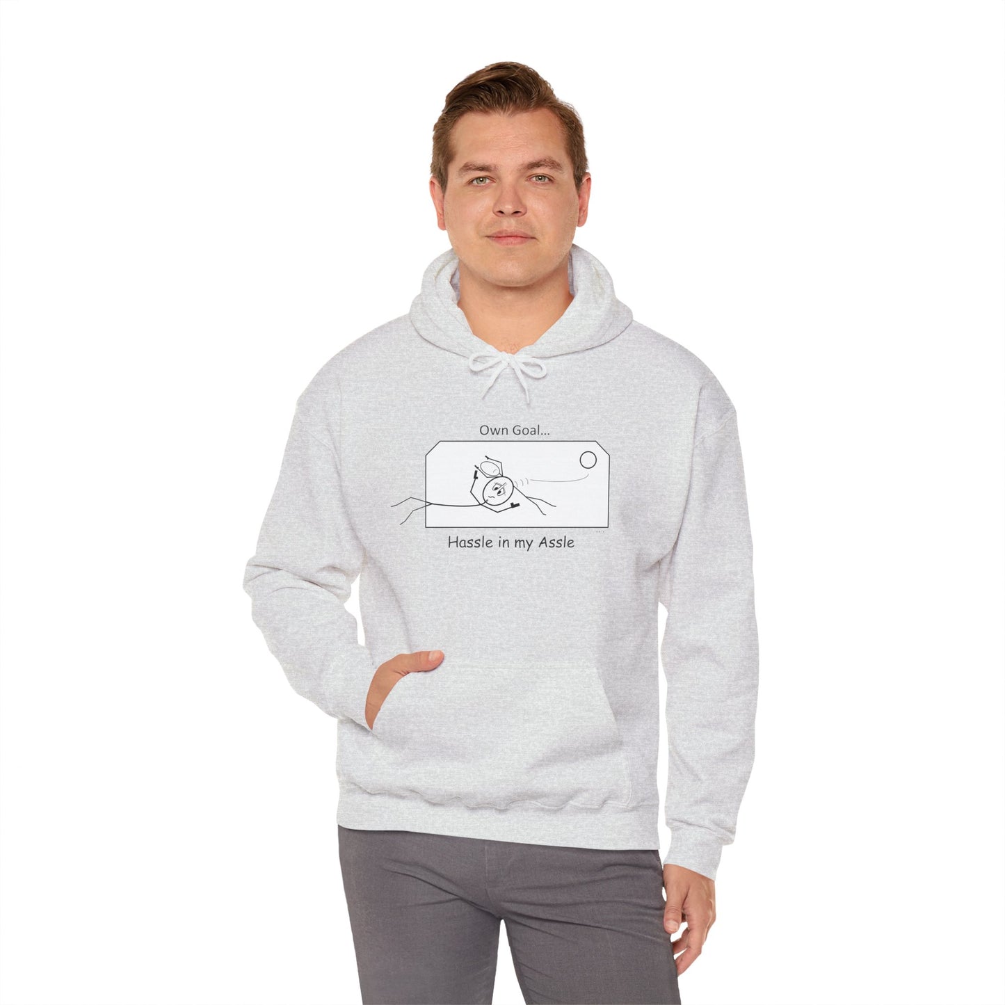 Own Goal - Hassle in my Assle Hoodie