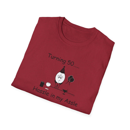 Turning 50 - T-Shirt for Everyday Wear