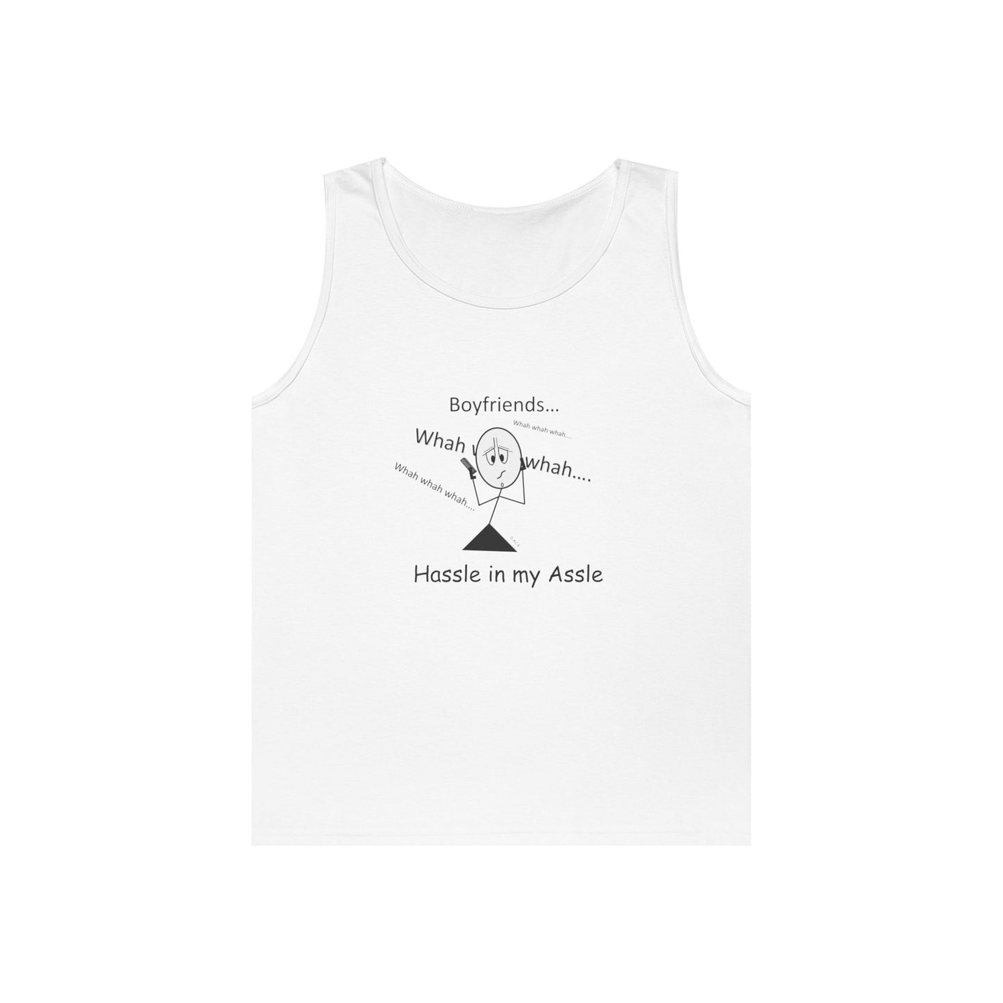 Boyfriends - Hassle in my Assle - Unisex Tank Top