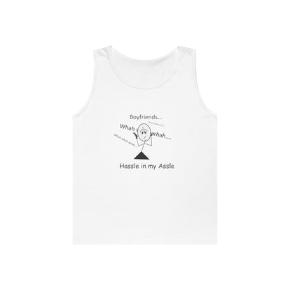 Boyfriends - Hassle in my Assle - Unisex Tank Top