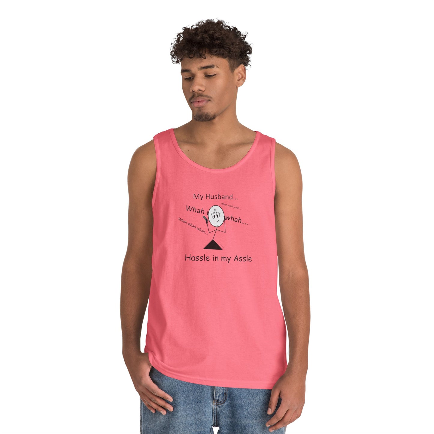 Husbands - Hassle in my Assle - Unisex Tank Top