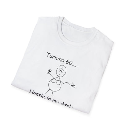 Turning 60 - T-Shirt for Everyday Wear