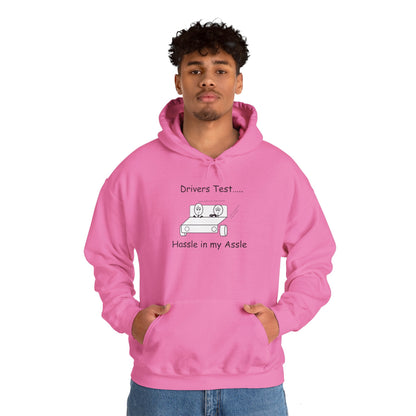 Driving Test - Hassle in my Assle Hoodie