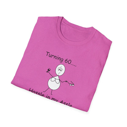 Turning 60 - T-Shirt for Everyday Wear