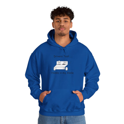 Driving Test - Hassle in my Assle Hoodie