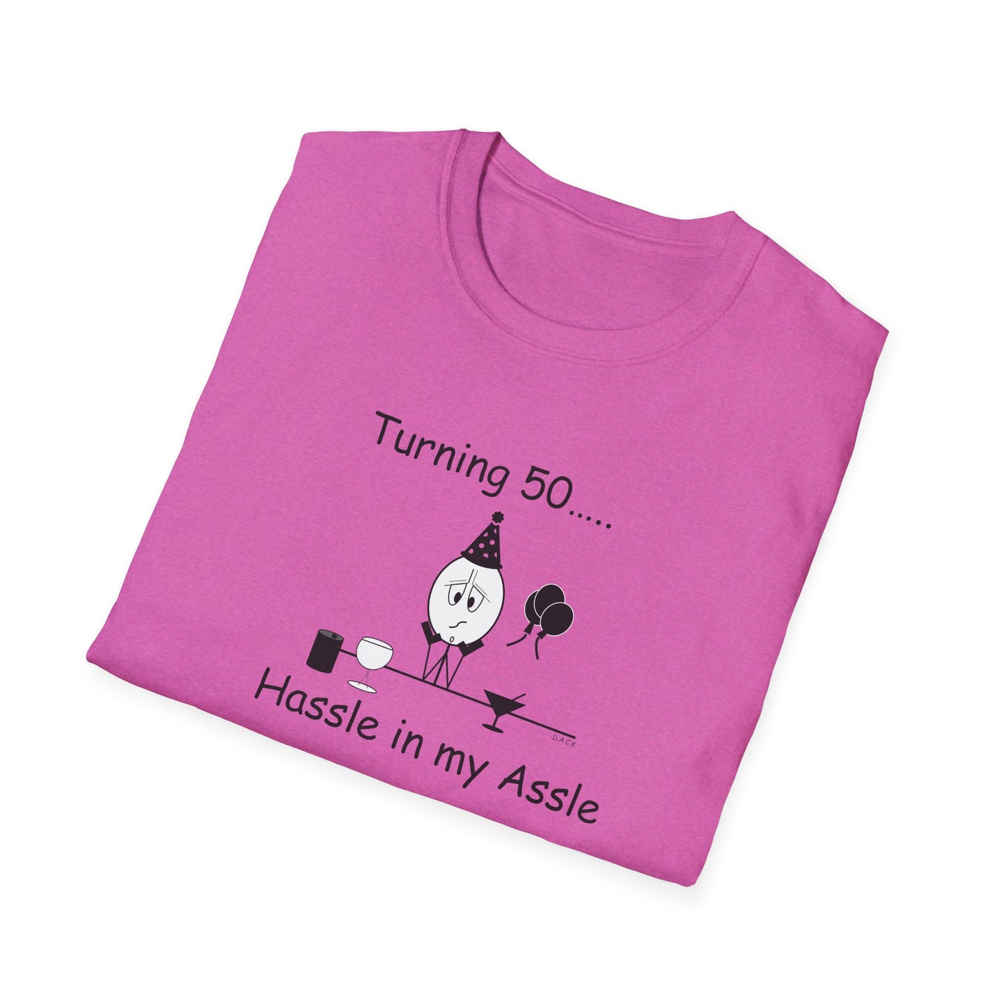 Turning 50 - T-Shirt for Everyday Wear