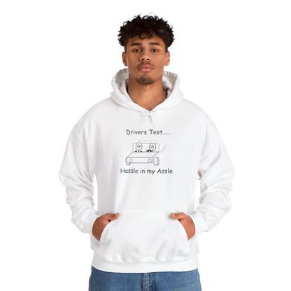 Driving Test - Hassle in my Assle Hoodie