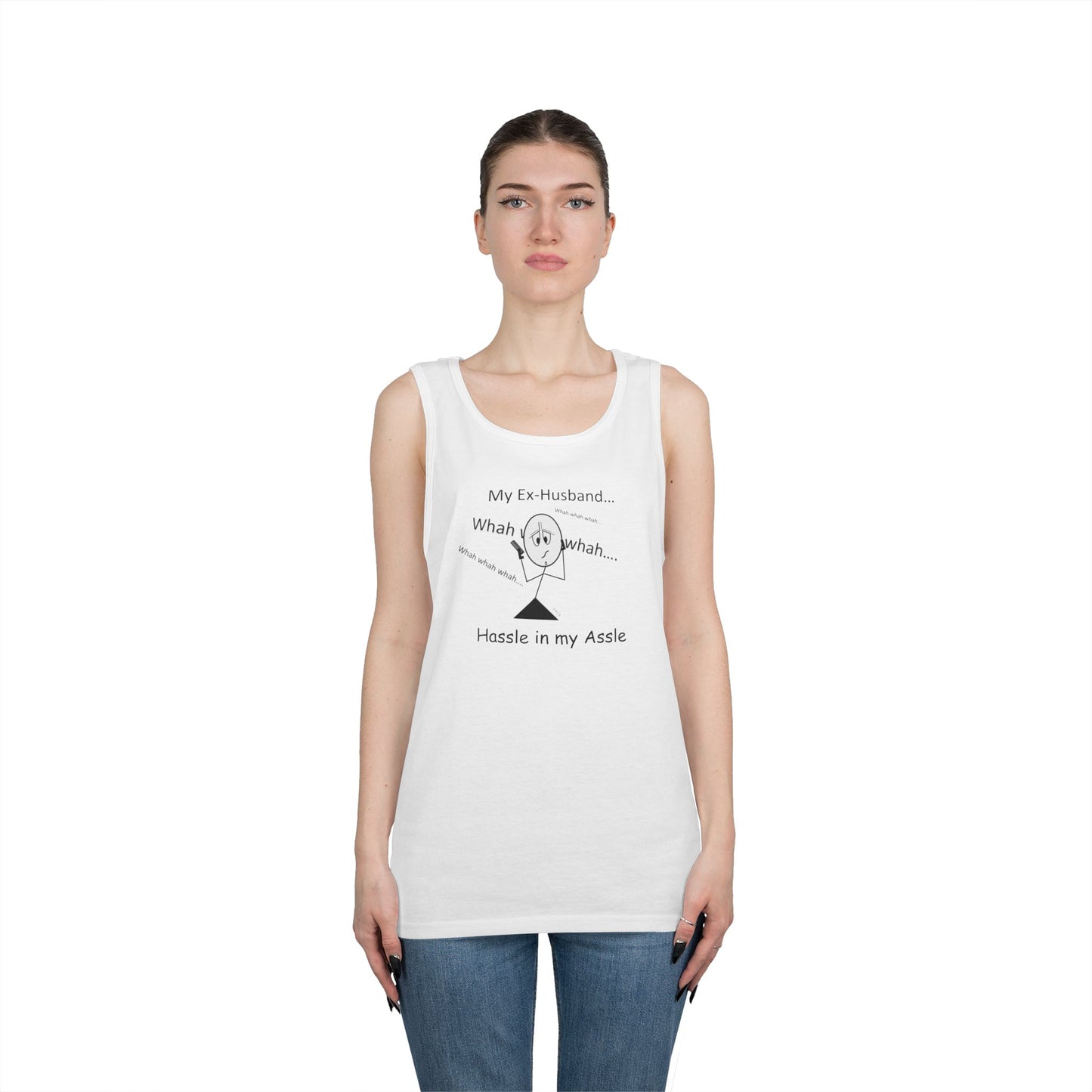 My Ex Husband - Hassle in my Assle - Unisex Tank Top