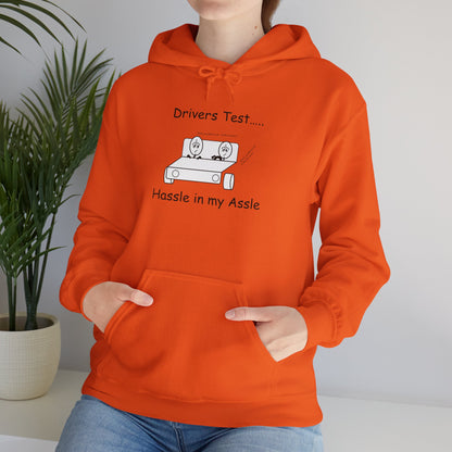 Driving Test - Hassle in my Assle Hoodie