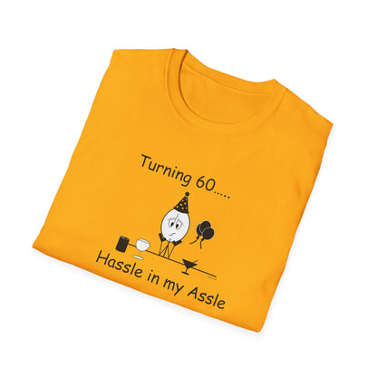 Turning 60 - T-Shirt for Everyday Wear