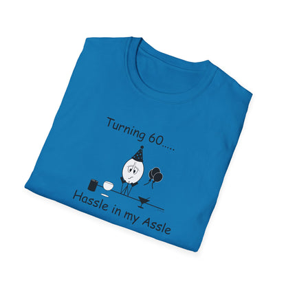 Turning 60 - T-Shirt for Everyday Wear