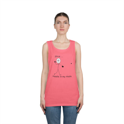 Slice - Hassle in my Assle - Unisex Tank Top