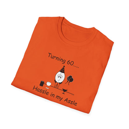 Turning 60 - T-Shirt for Everyday Wear