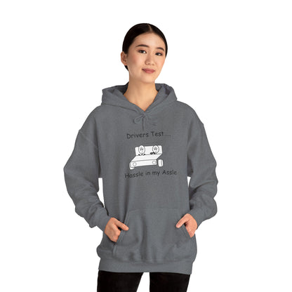 Driving Test - Hassle in my Assle Hoodie