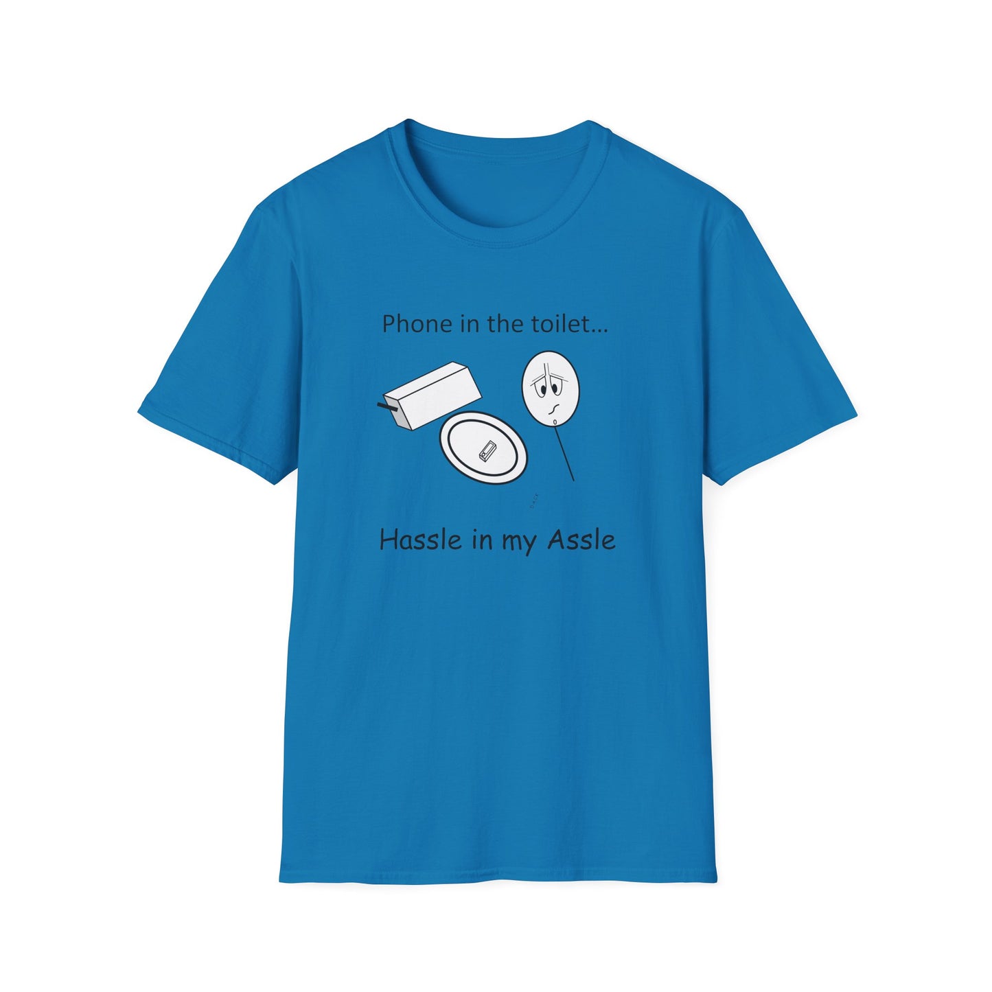 Phone in the toilet - T-Shirt for Everyday Wear